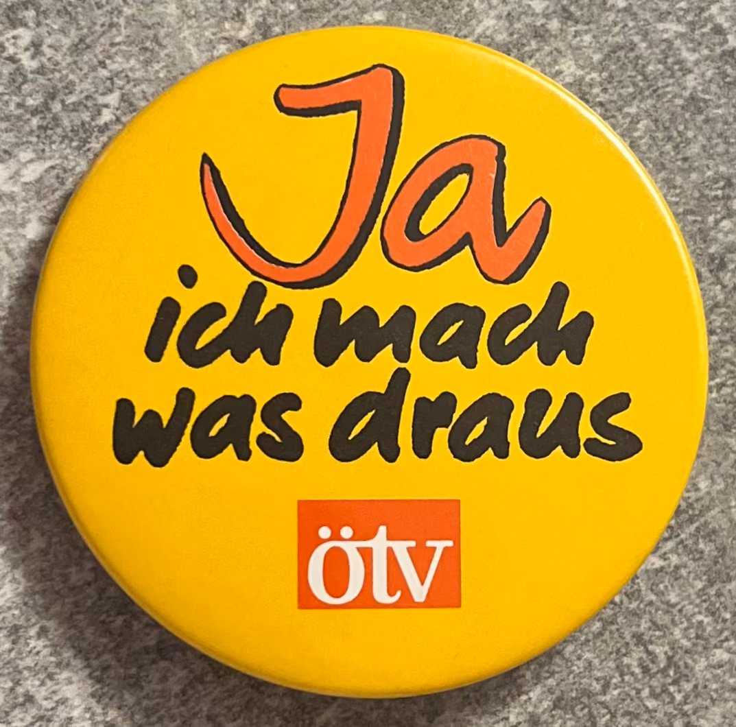 ÖTV - Ja ich mach was draus