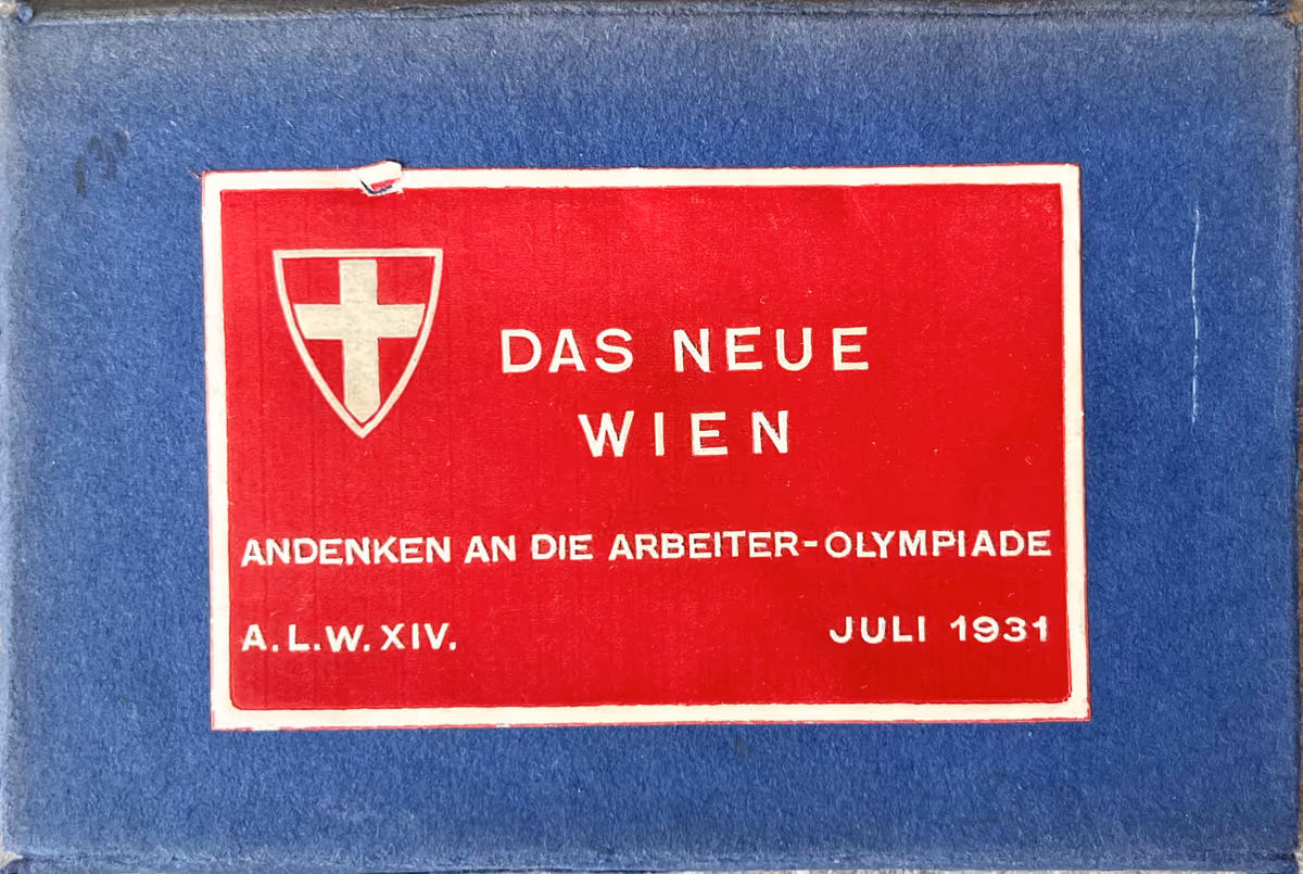 Das Neue Wien - Andenken an die Arbeiter-Olympiade Juli 1931
