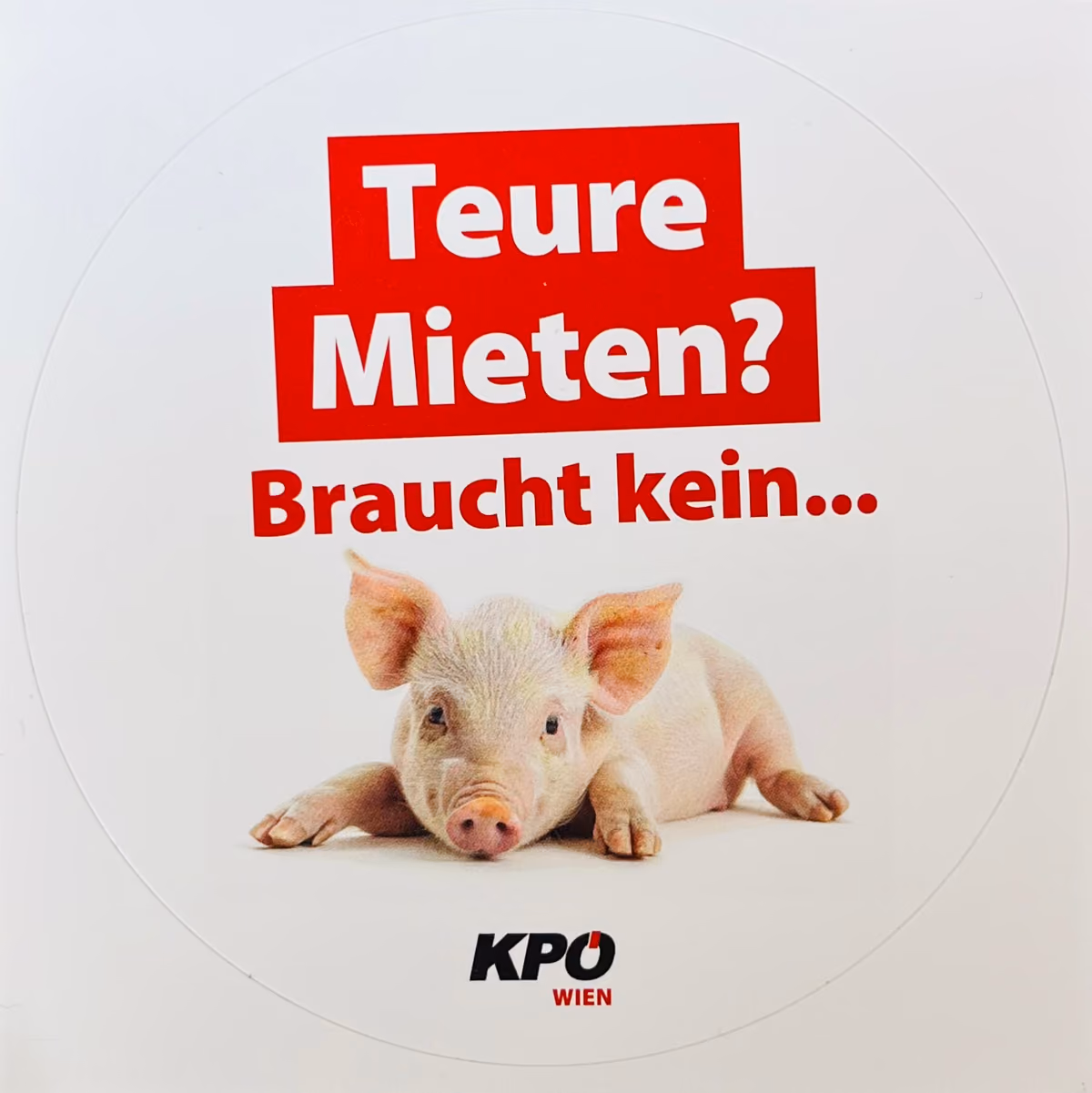 KPÖ-Wien - Teure Mieten? Braucht kein Schwein