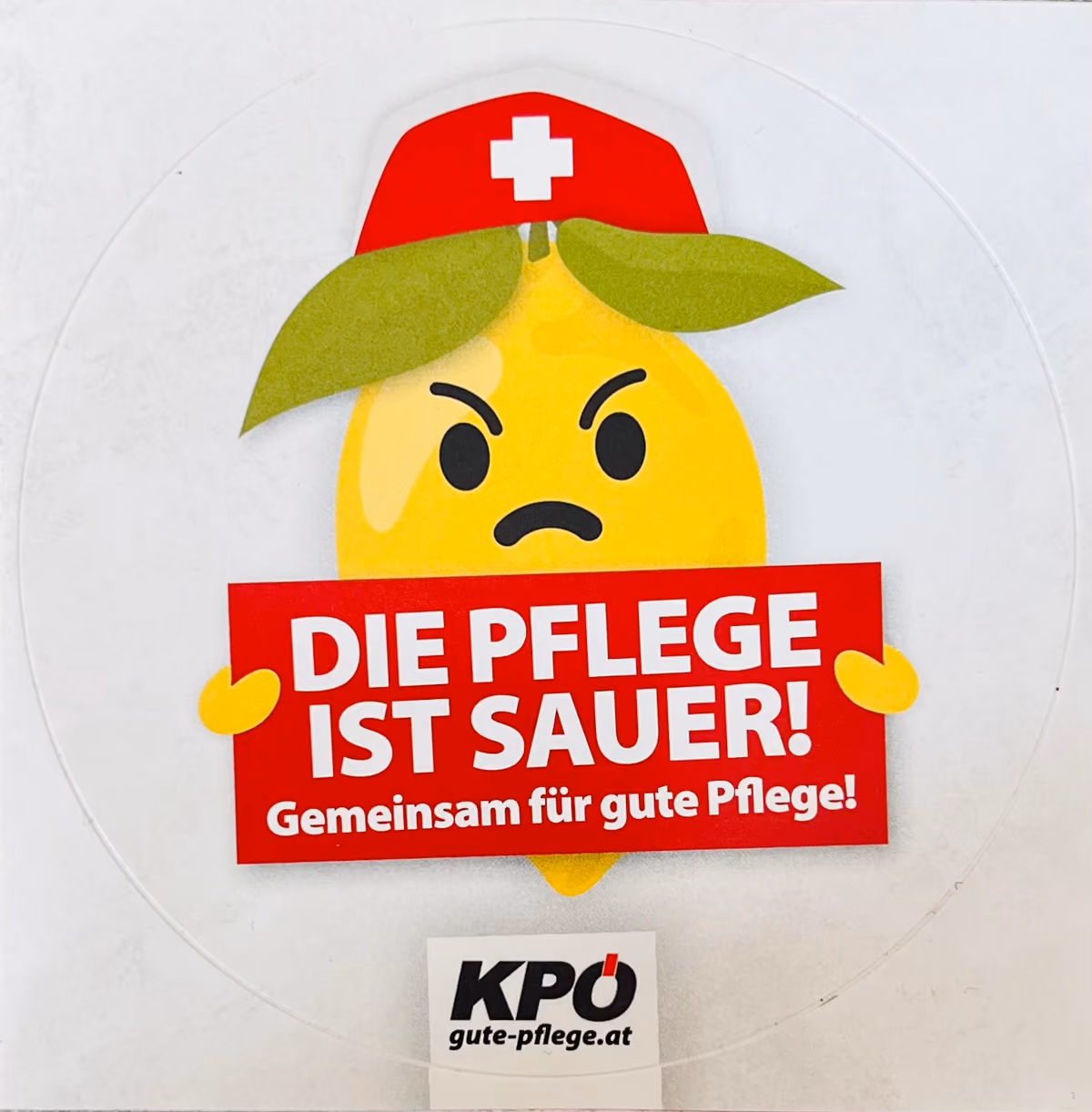KPÖ-Steiermark - Die Pflege ist sauer! Gemeinsam für gute Pflege!