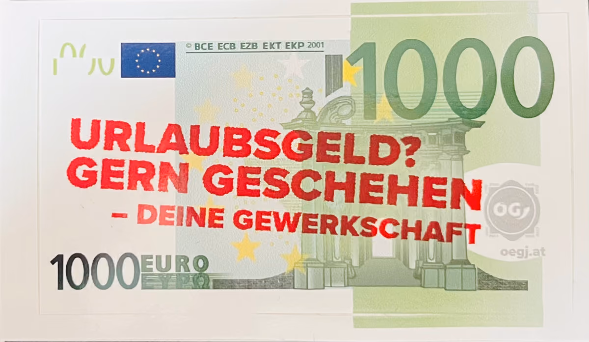 ÖGJ - Urlaubsgeld? Gern geschehen - Deine Gewerkschaft