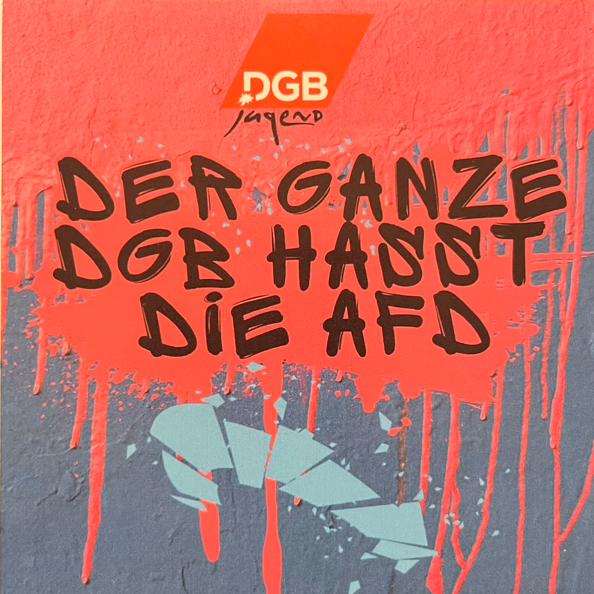 DGB-Jugend - Der ganze DGB hasst die AfD