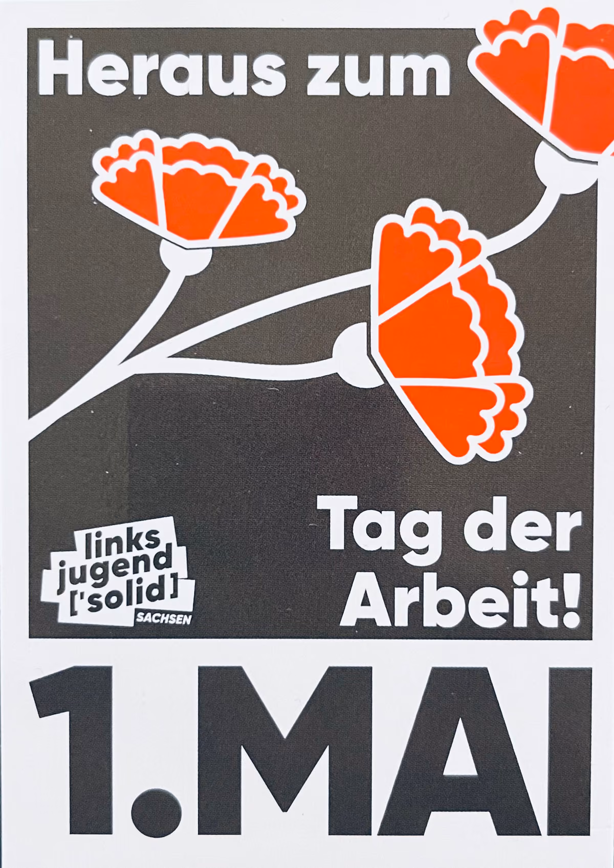 Linksjugend [Solid] Sachsen - 1. Mai - Heraus zum Tag der Arbeit!
