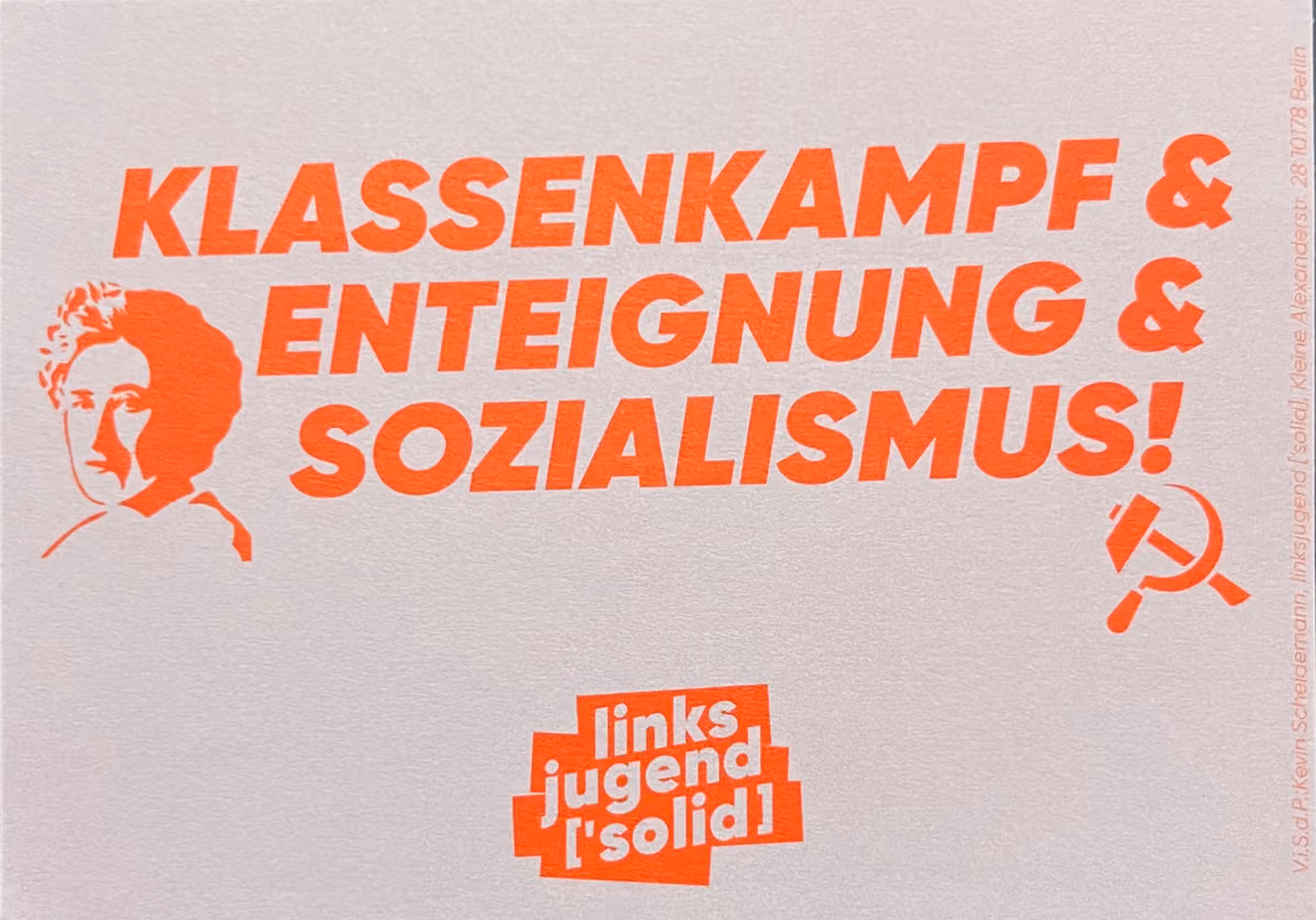Linksjugend [Solid] - Klassenkampf & Enteignung & Sozialismus!