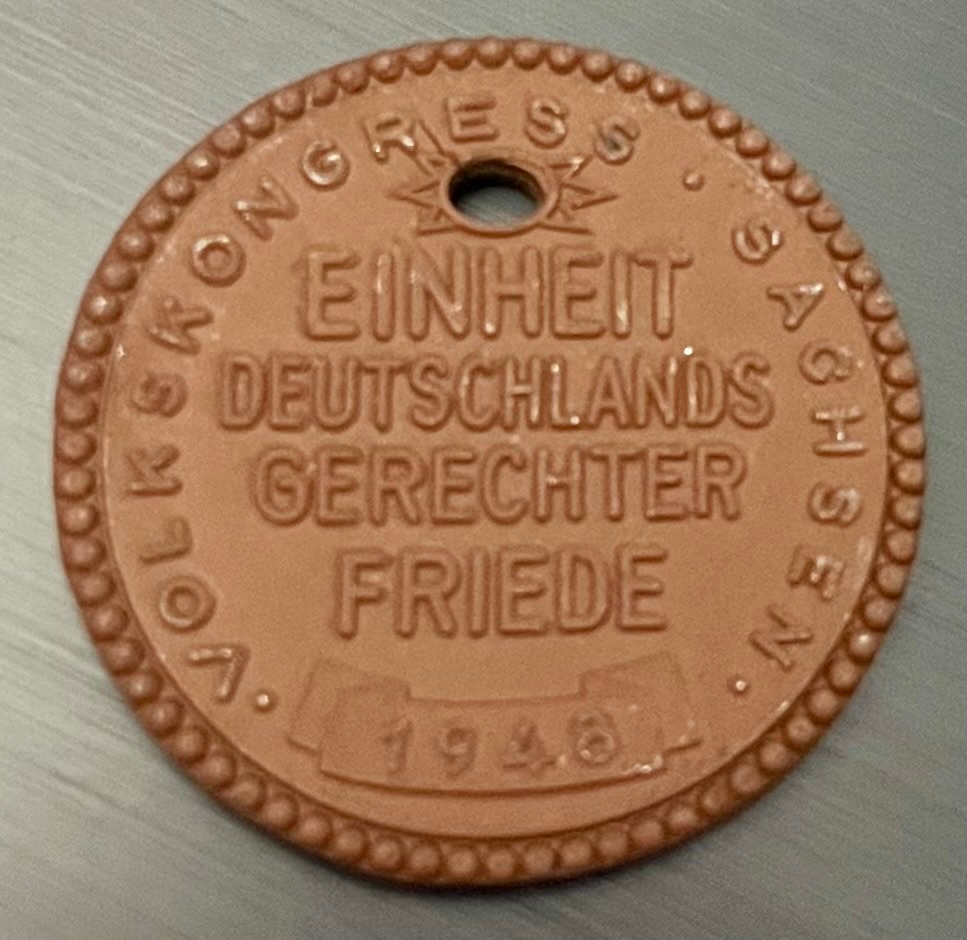 Volkskongress Sachsen 1948 - Einheit Deutschlands - Gerechter Friede
