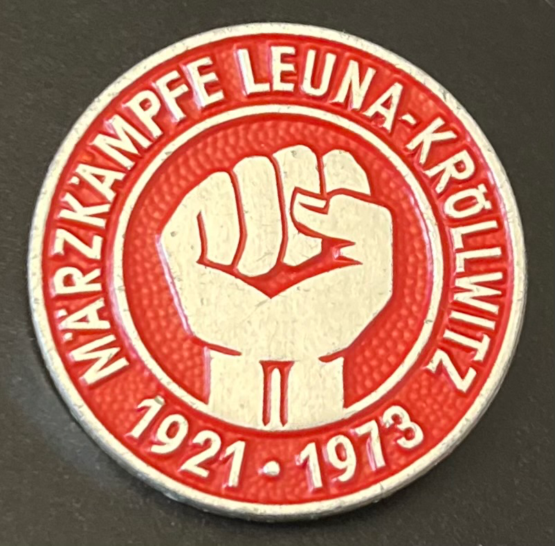Märzkämpfe Leuna-Kröllwitz 1921-1973