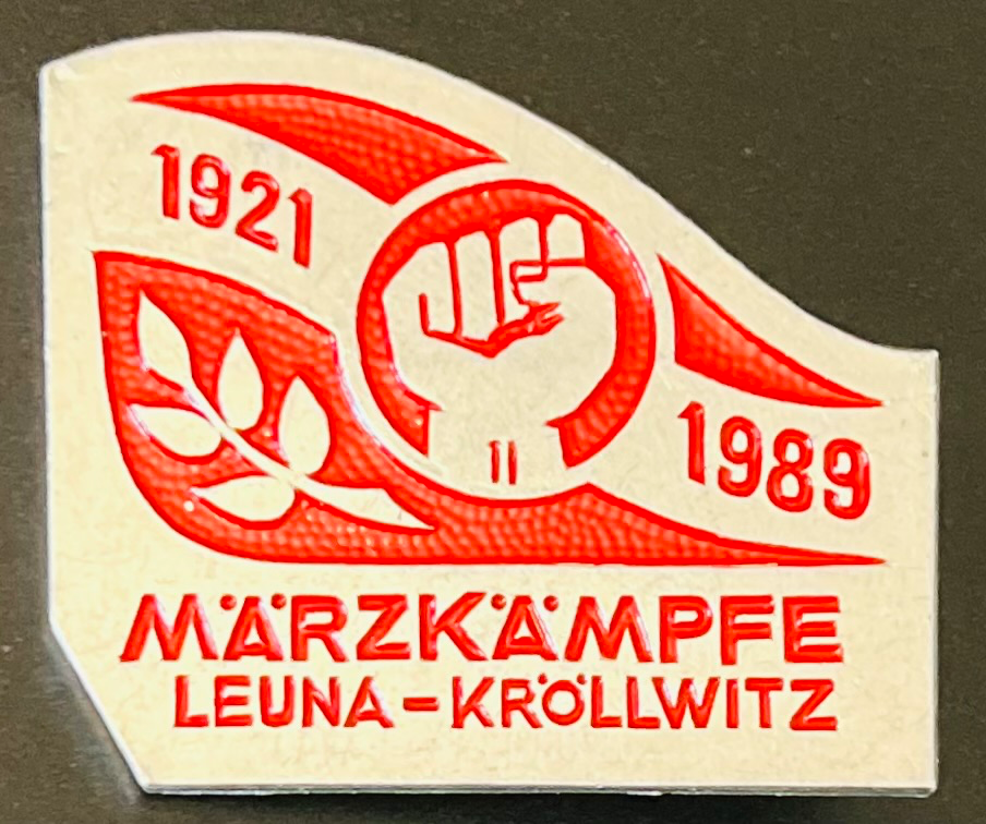 Märzkämpfe Leuna-Kröllwitz 1921-1989