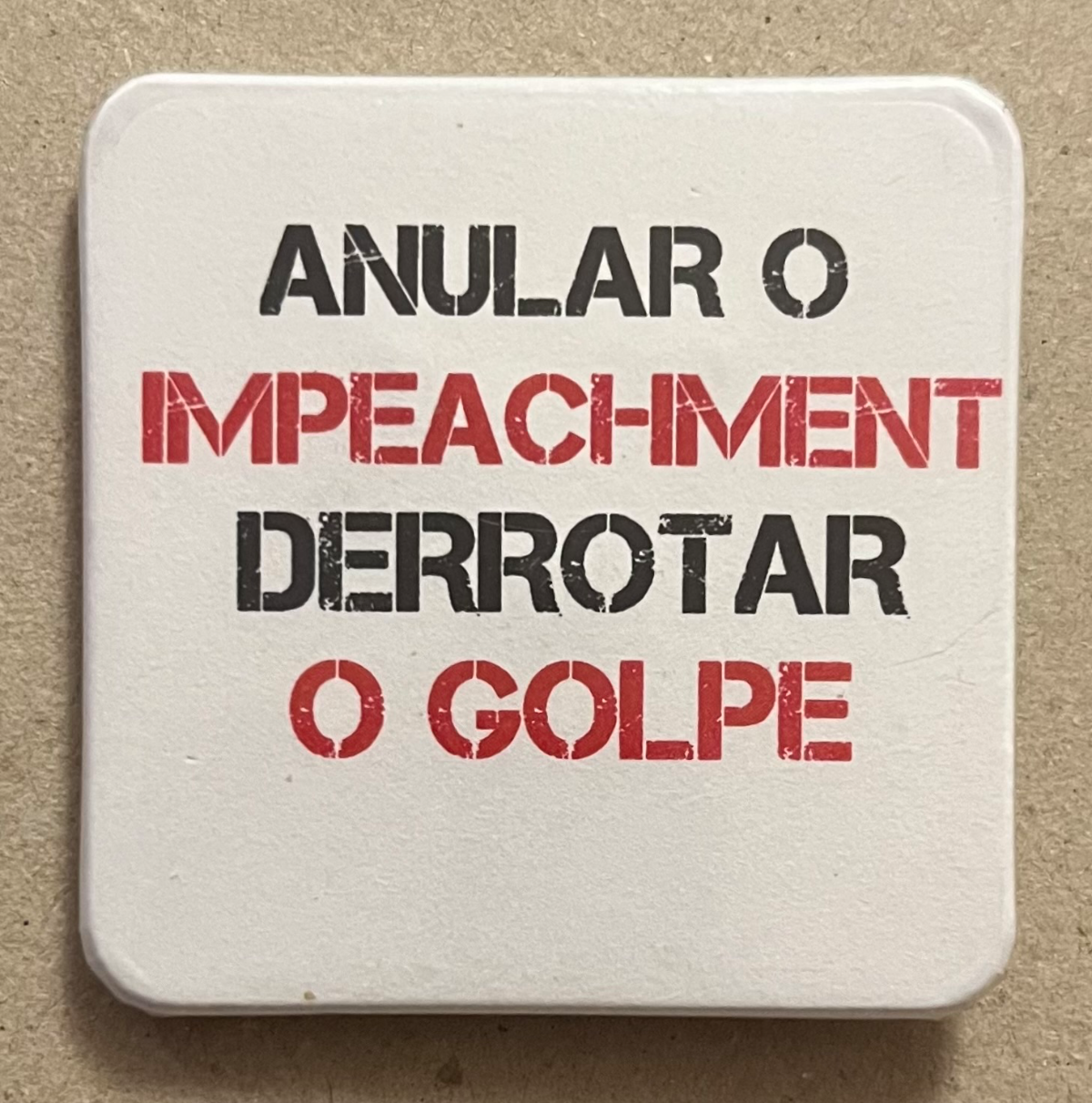CUT-Brasilien - Annuliert die Amtsenthebung - Besiegt den Staatsstreich