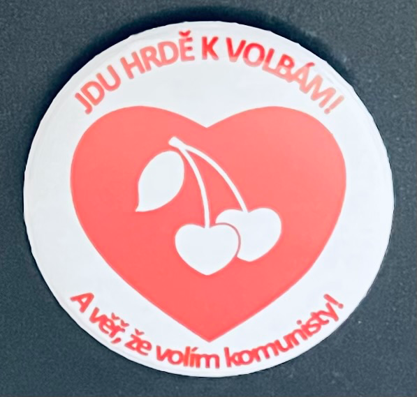 KSCM - Ich gehe stolz zur Wahl und wähle die Kommunisten