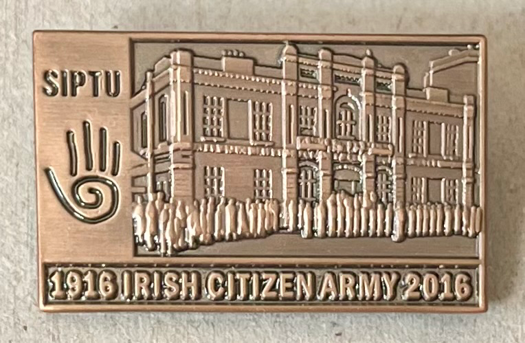 SIPTU - Irish Citizen Army 1916-2016