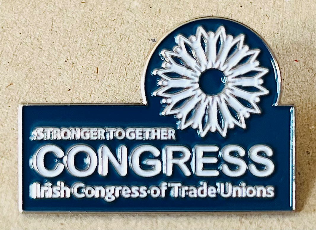 ICTU - Irish Congress of Trade Unions - Stronger together