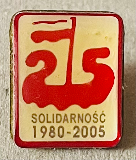 25 Jahre Solidarnosc 1980-2005