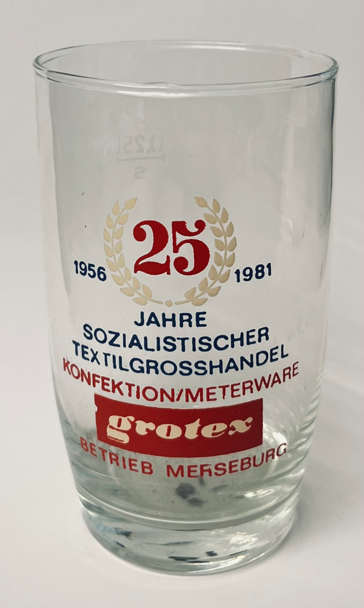 25 Jahre Sozialistischer Textilgroßhandel - 1956-1981