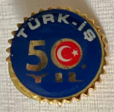TÜRK-IS - 50 Jahre
