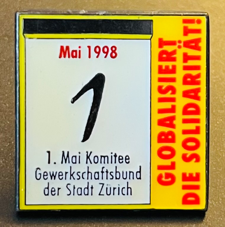 Schweiz - 1. Mai 1998 - Globalisiert die Solidarität!
