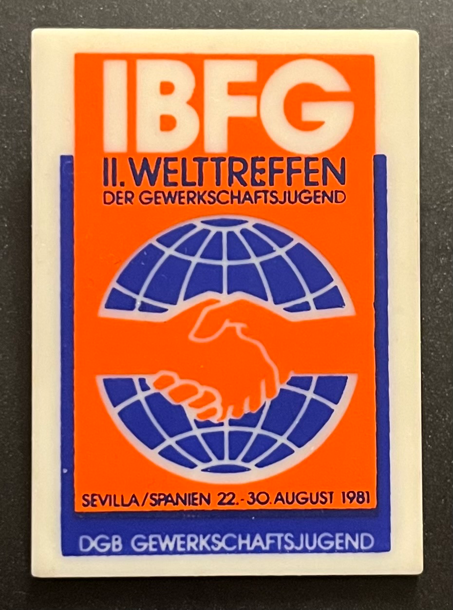 IBFG - II. Welttreffen der Gewerkschaftsjugend Sevilla/Spanien 22.-30.August 1981
