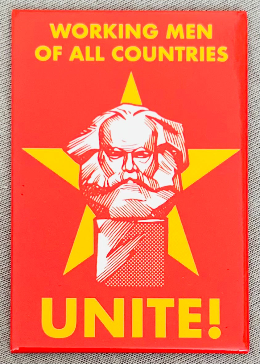 Working Men of All Countries Unite!